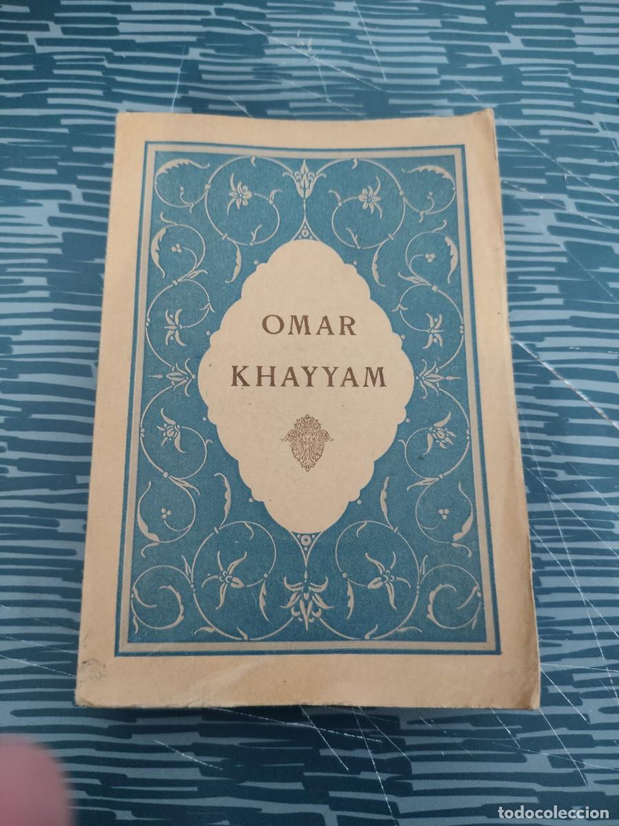 Libros antiguos: ROBAIYAT DE OMAR KHAYYAM,FRANZ TOUSSAINT, L'EDITION D'ART H.PIAZZA,1924,170 P&Aacute;GINAS.