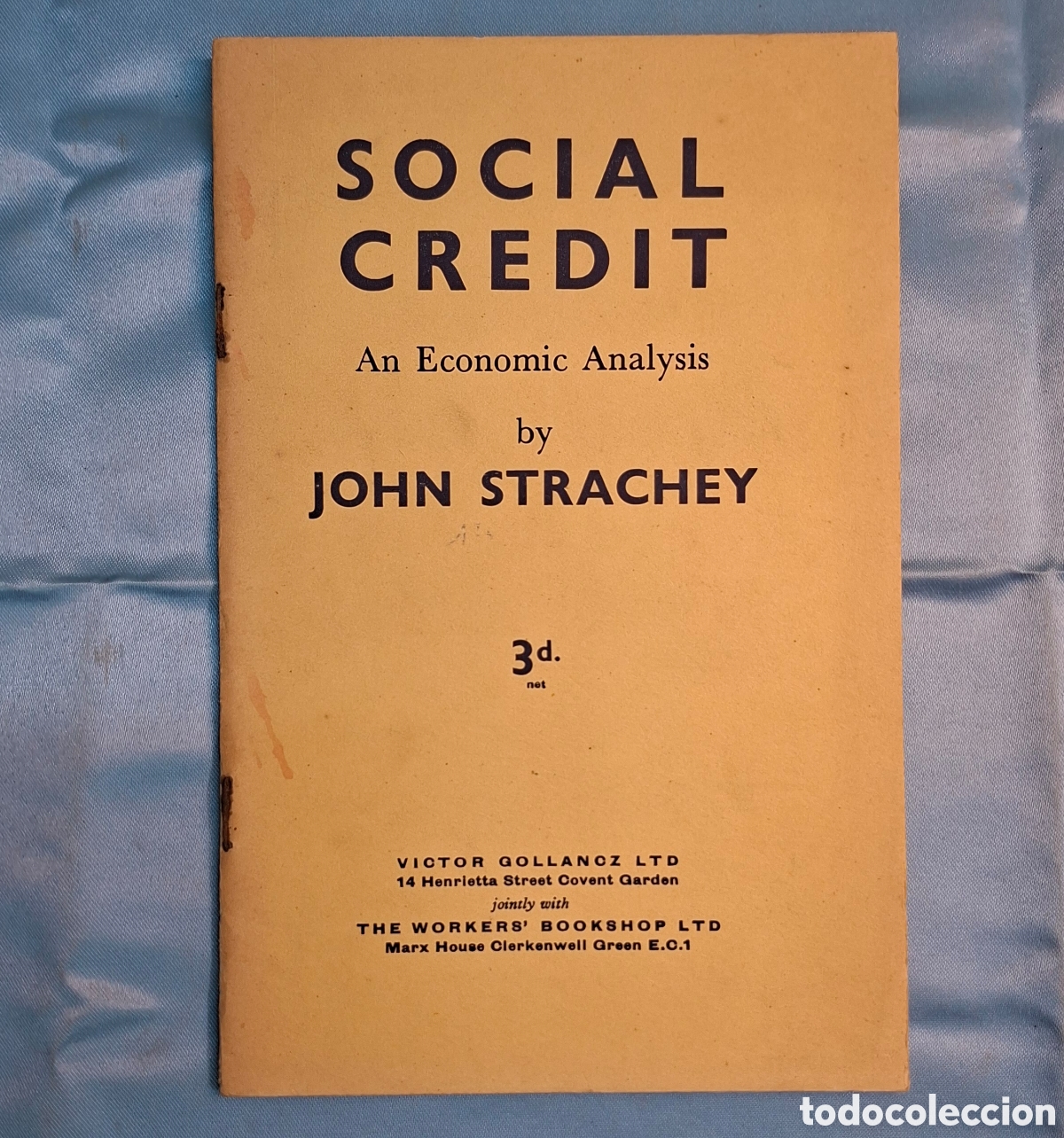 Libros antiguos: Social Credit John Strachey