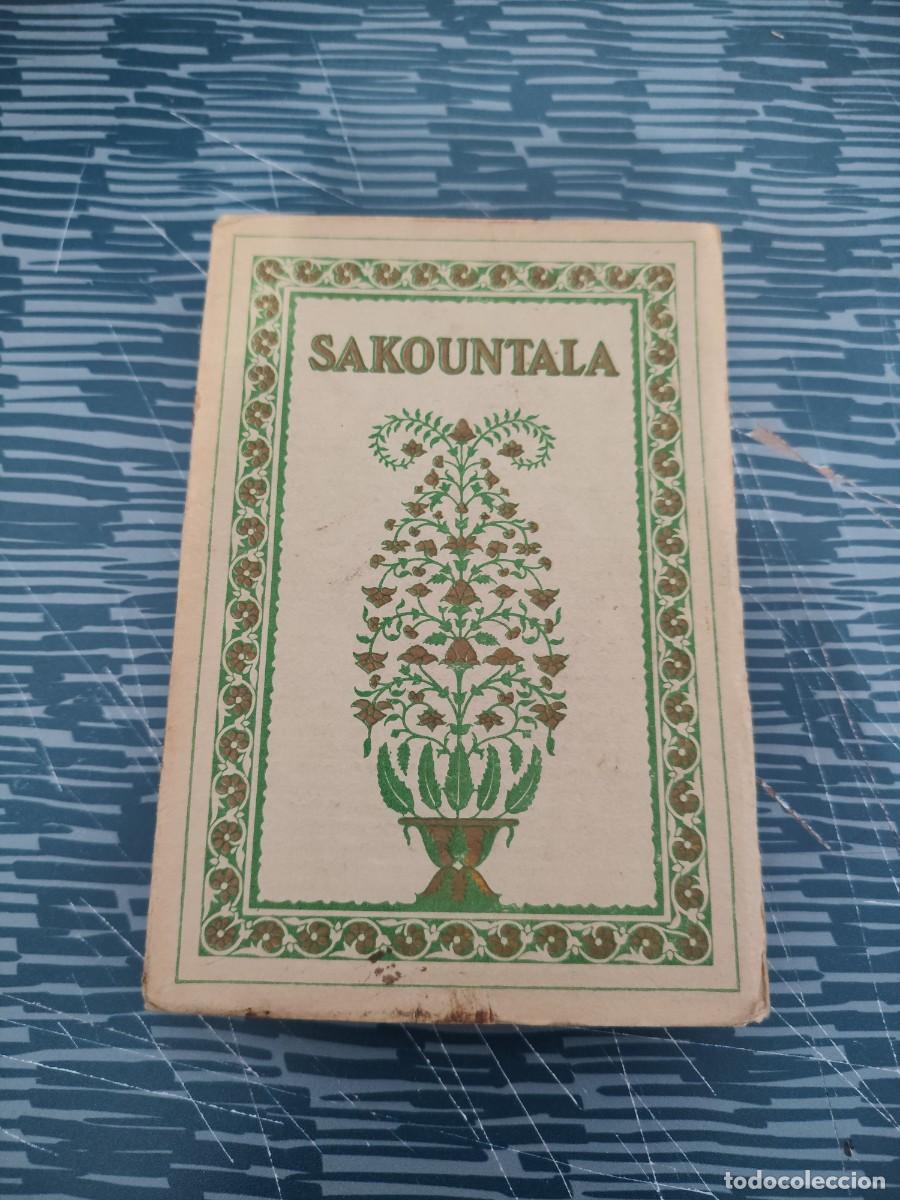 Libros antiguos: SAKOUNTALA,FRANZ TOUSSAINT, L'EDITION D'ART,173 PAGINAS, INTONSO
