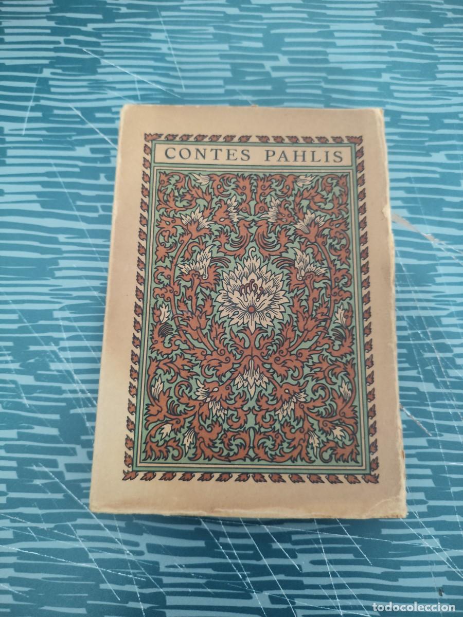 Libros antiguos: CONTES PAHLIS,DR.JEAN MARTINIE, L'EDITION D'ART,115 P&Aacute;G.