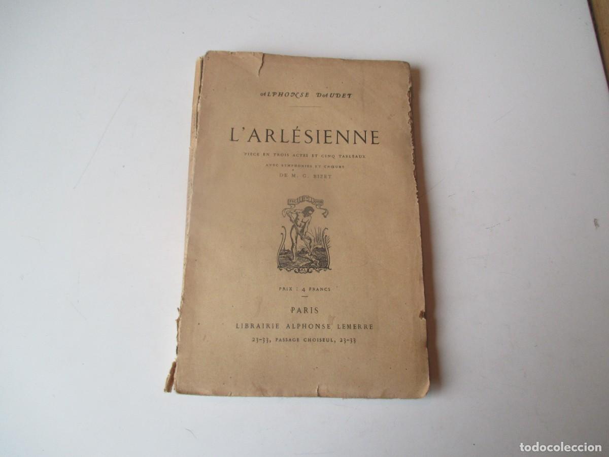 Libros antiguos: ALPHONSE DAUDET L&acute;ARL&Eacute;SIENNE (franc&eacute;s) W40096