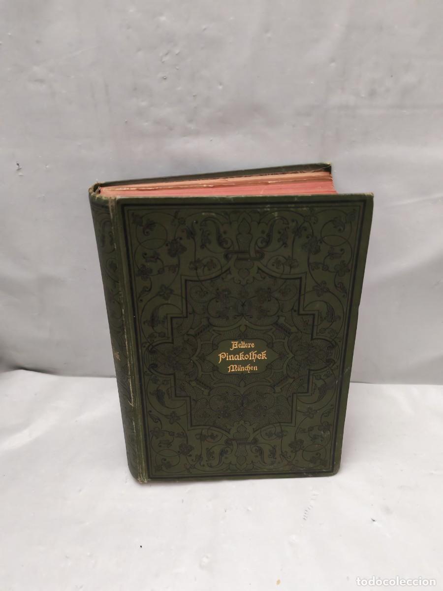 Antiquarische B&uuml;cher: Katalog der Gem&auml;lde-Sammlung der Kgl. &Auml;lteren Pinakothek in M&uuml;nchen (1900 aprox)