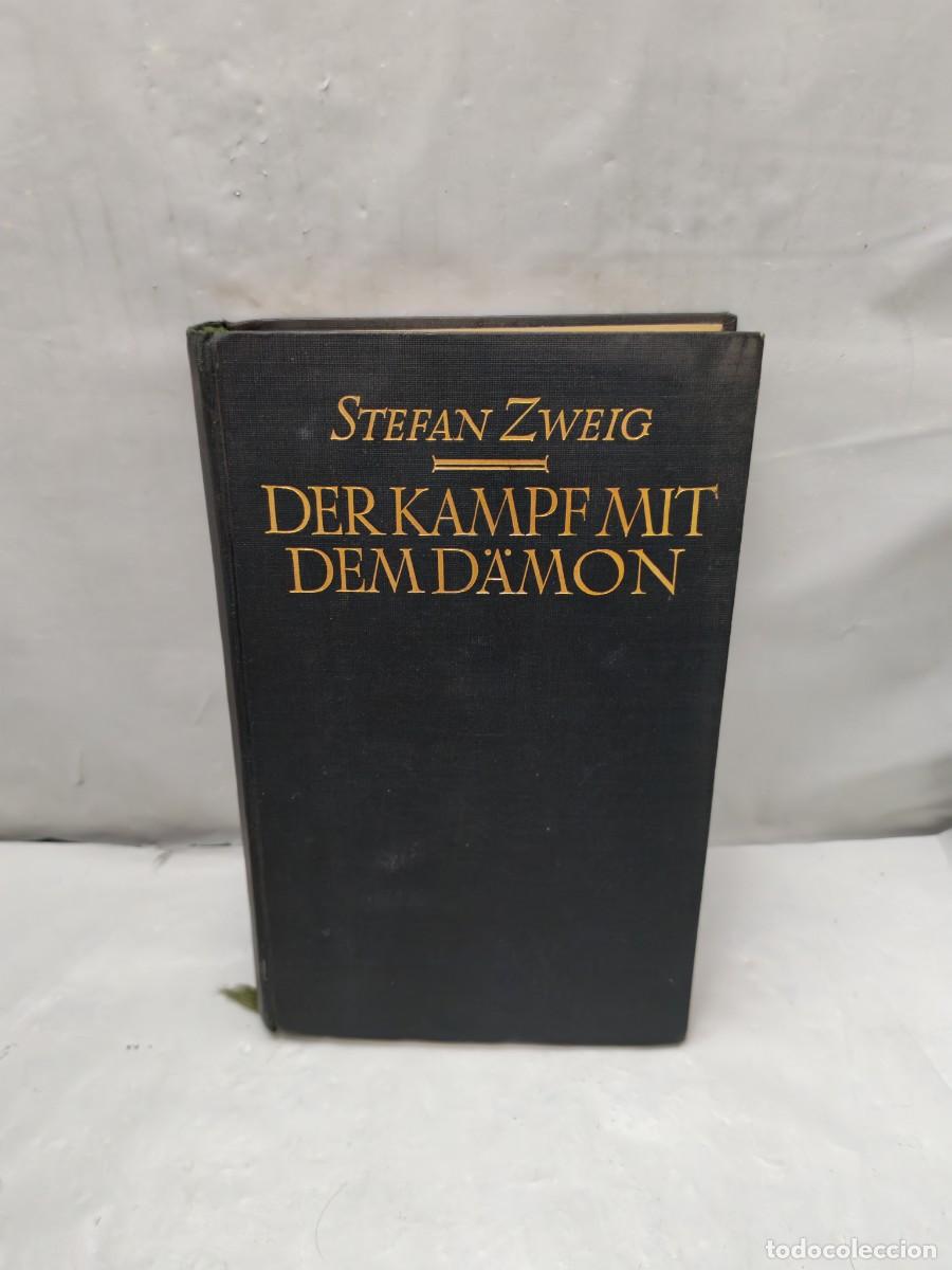 Libros antiguos: Der Kampf mit dem Damon: Holderlin, Kleist, Nietzsche (Die Baumeister der Welt, Band 2, 1925)
