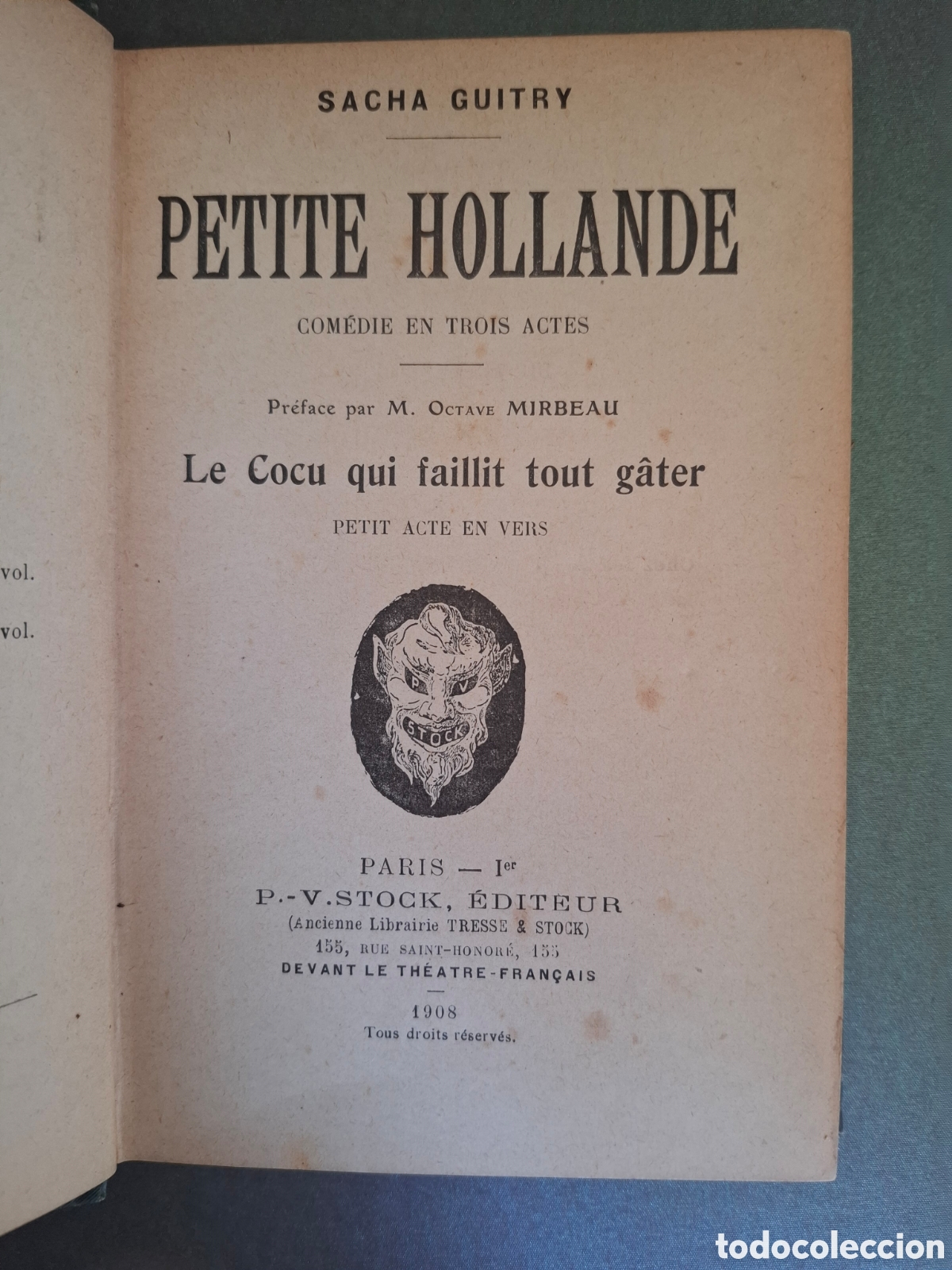 Libros antiguos: Petite hollande - Sacha Guitry - 1908 - con ex libris