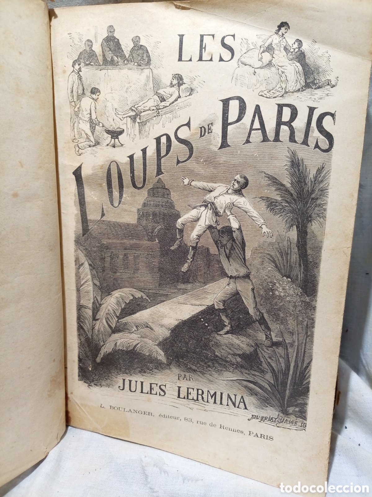 Libros antiguos: LES LOUPS DE PARIS, L. BOULANGER, PARIS