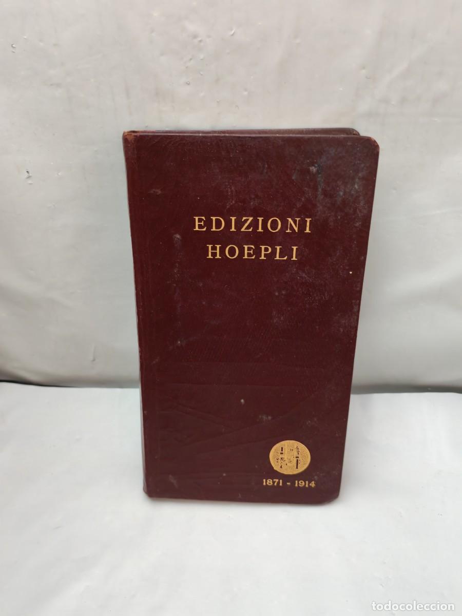Libros antiguos: Catalogo completo delle Edizioni Hoepli 1871-1914 (Edizione maggio 1914, Piel con dorados)