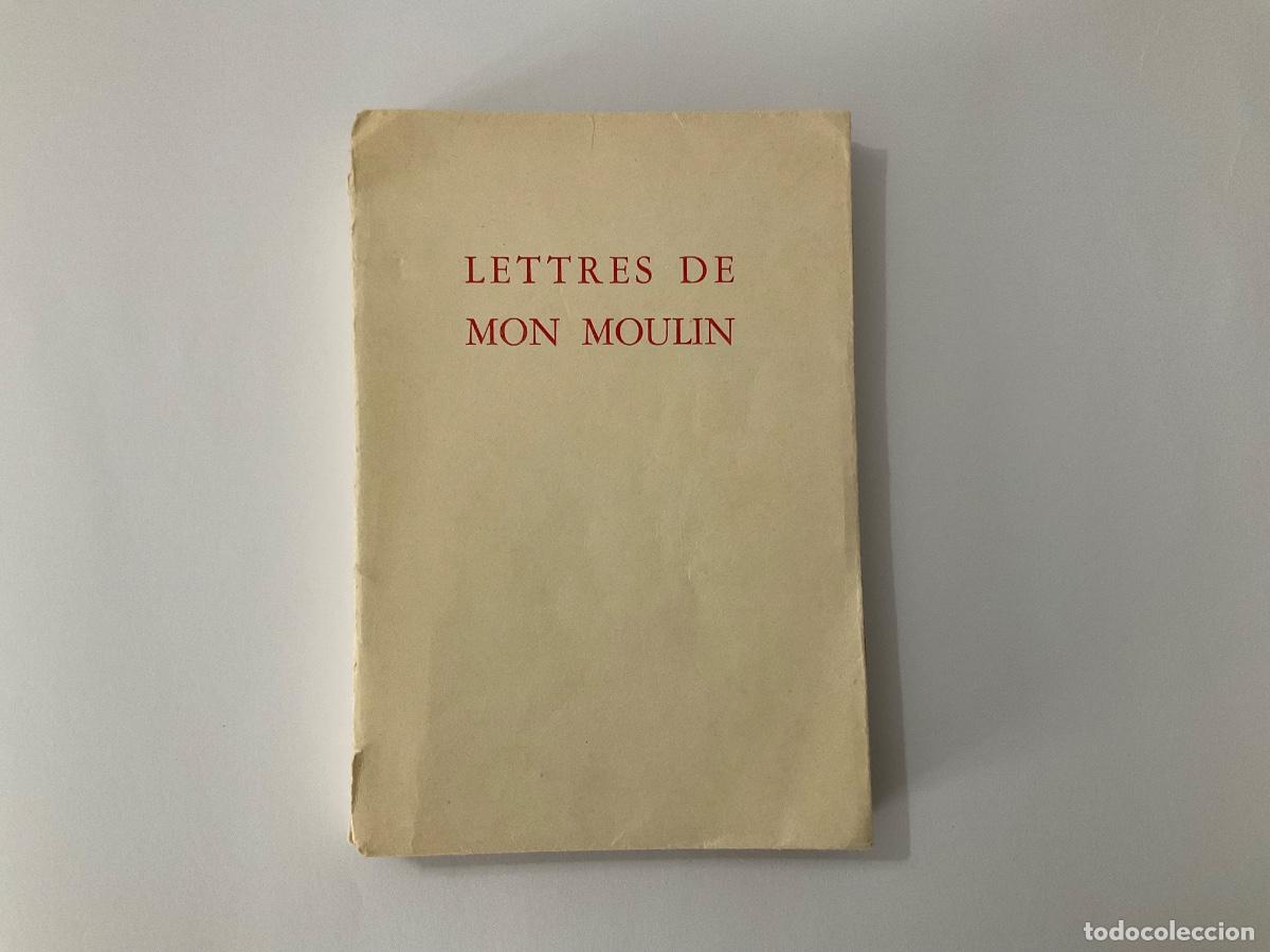 Libros antiguos: Alphonse Daudet &mdash; Lettres de mon Moulin