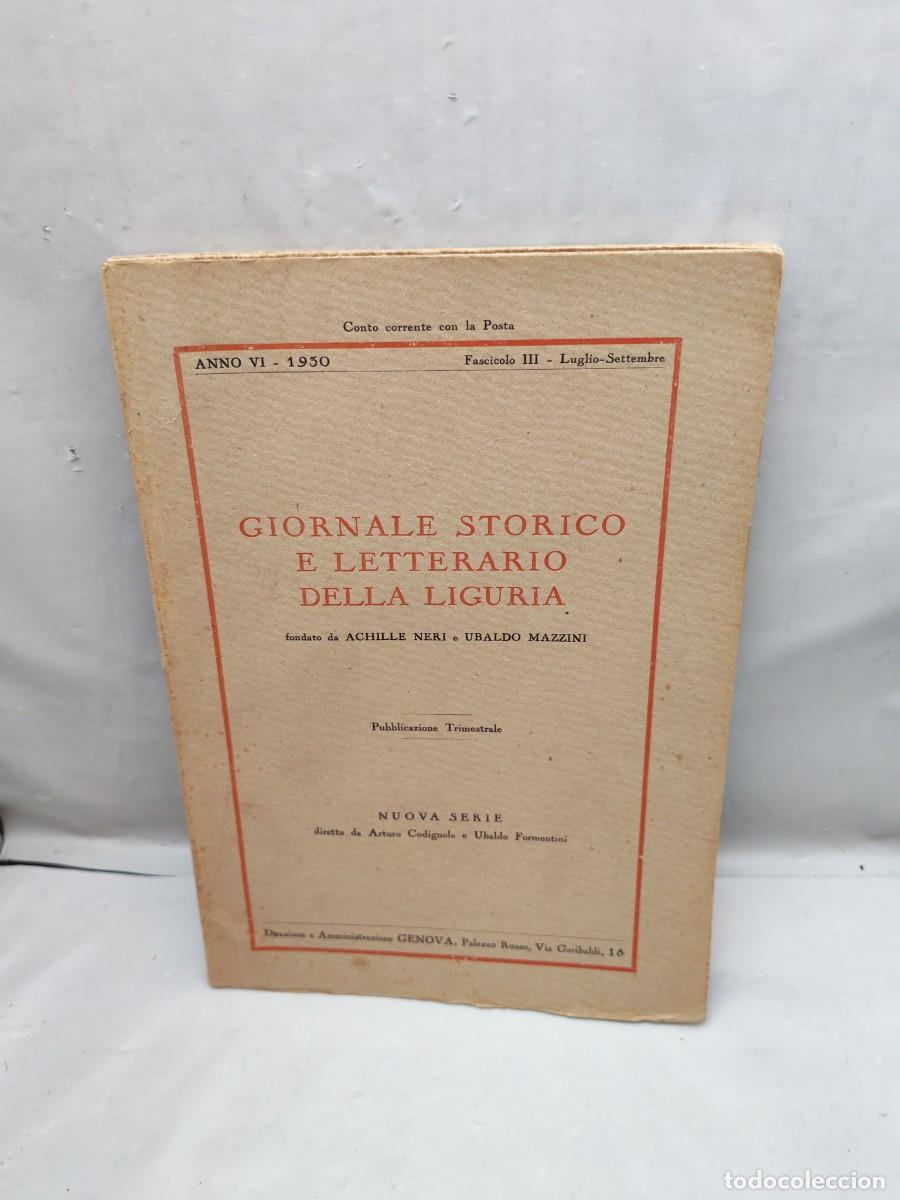 Libri antichi: Giornale storico e letterario della Liguria. Anno VI, 1930, XIX: Fascicoli III, Lugglio-Sttembre