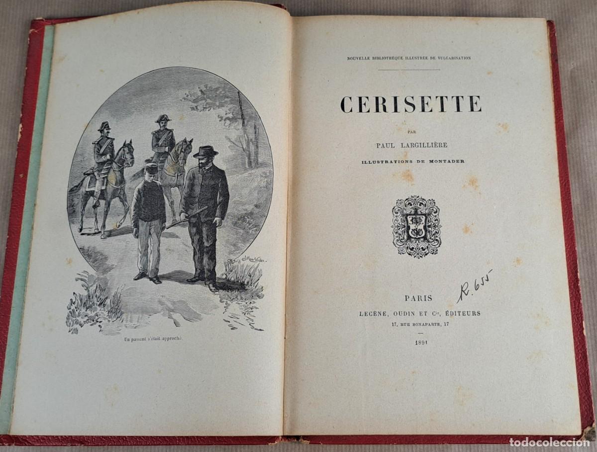Libros antiguos: Cerisette &ndash; Paul Largilli&egrave;re, Lec&egrave;ne Oudin et Cie (Paris, 1891) Franc&eacute;s