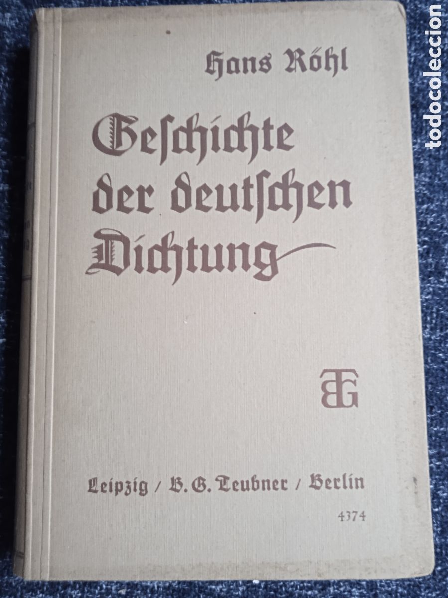 Old books: Geschichte der deutschen Dichtung. / Hans R&ouml;hl - 1935 -EN ALEMAN
