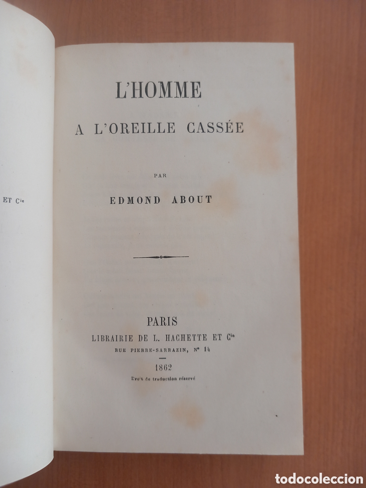 Libros antiguos: L'homme a l'oreille cass&eacute;e. Edmond About, 1862
