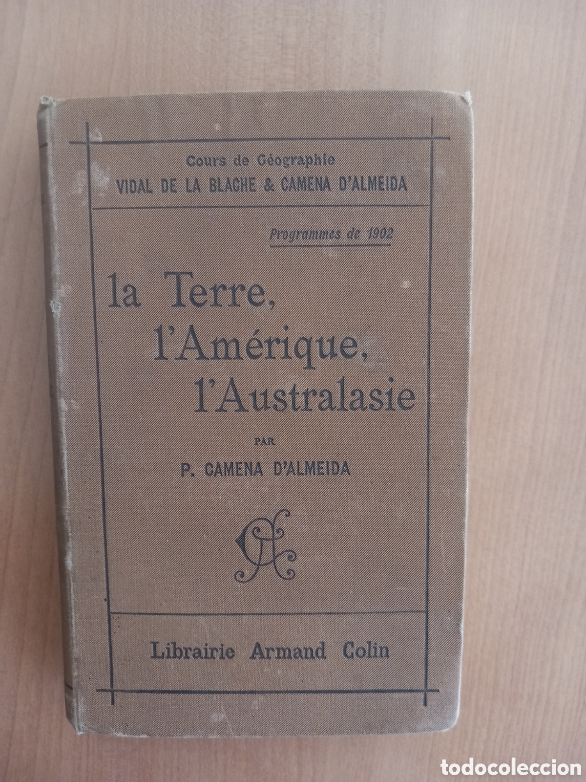 Libros antiguos: La terre, l'Amerique, l'Australasie, 1903