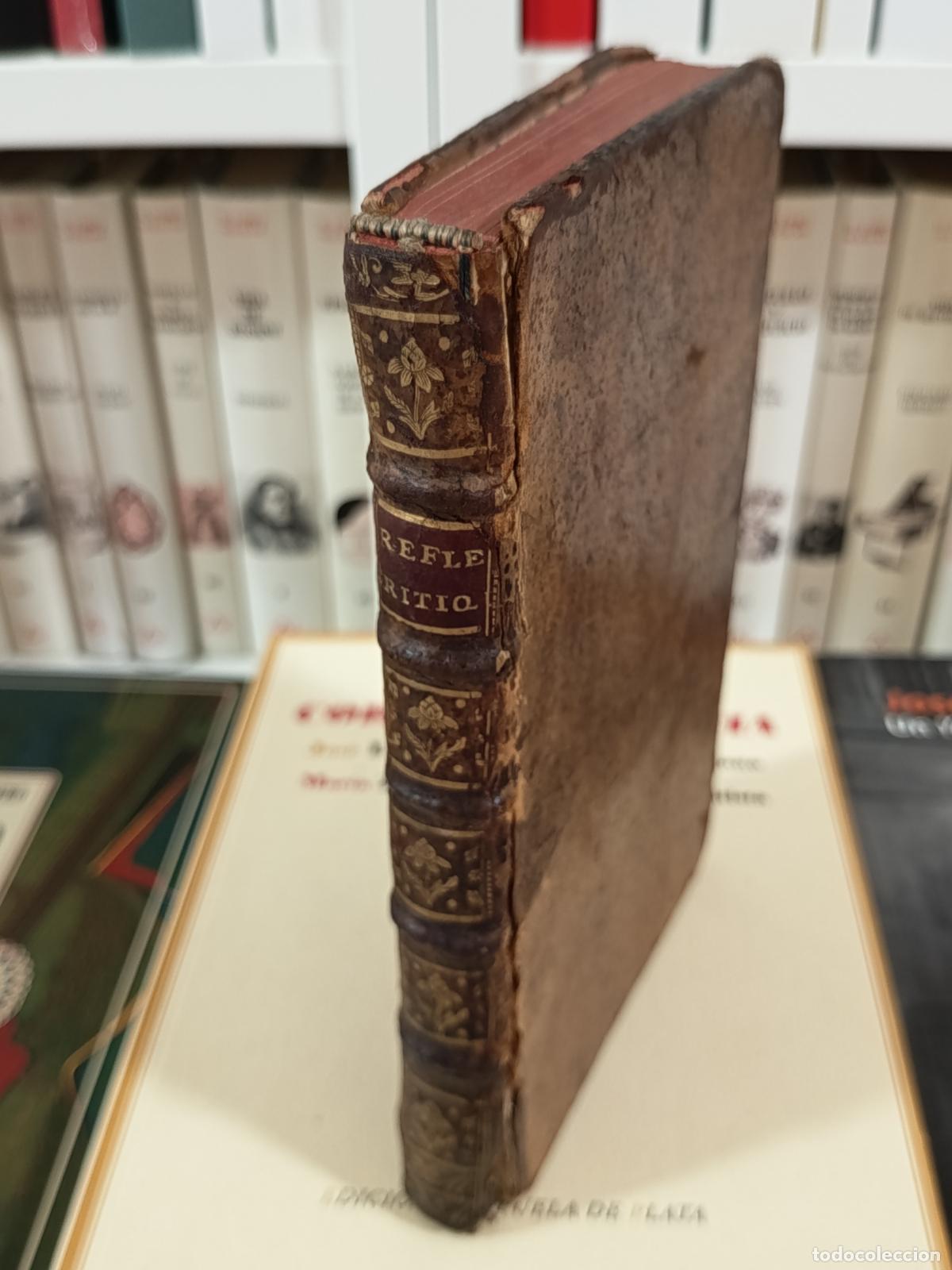 Libros antiguos: 1752 - LE MARQUIS DARGENS. Reflexions critiques sur les diferentes Ecoles de Peinture