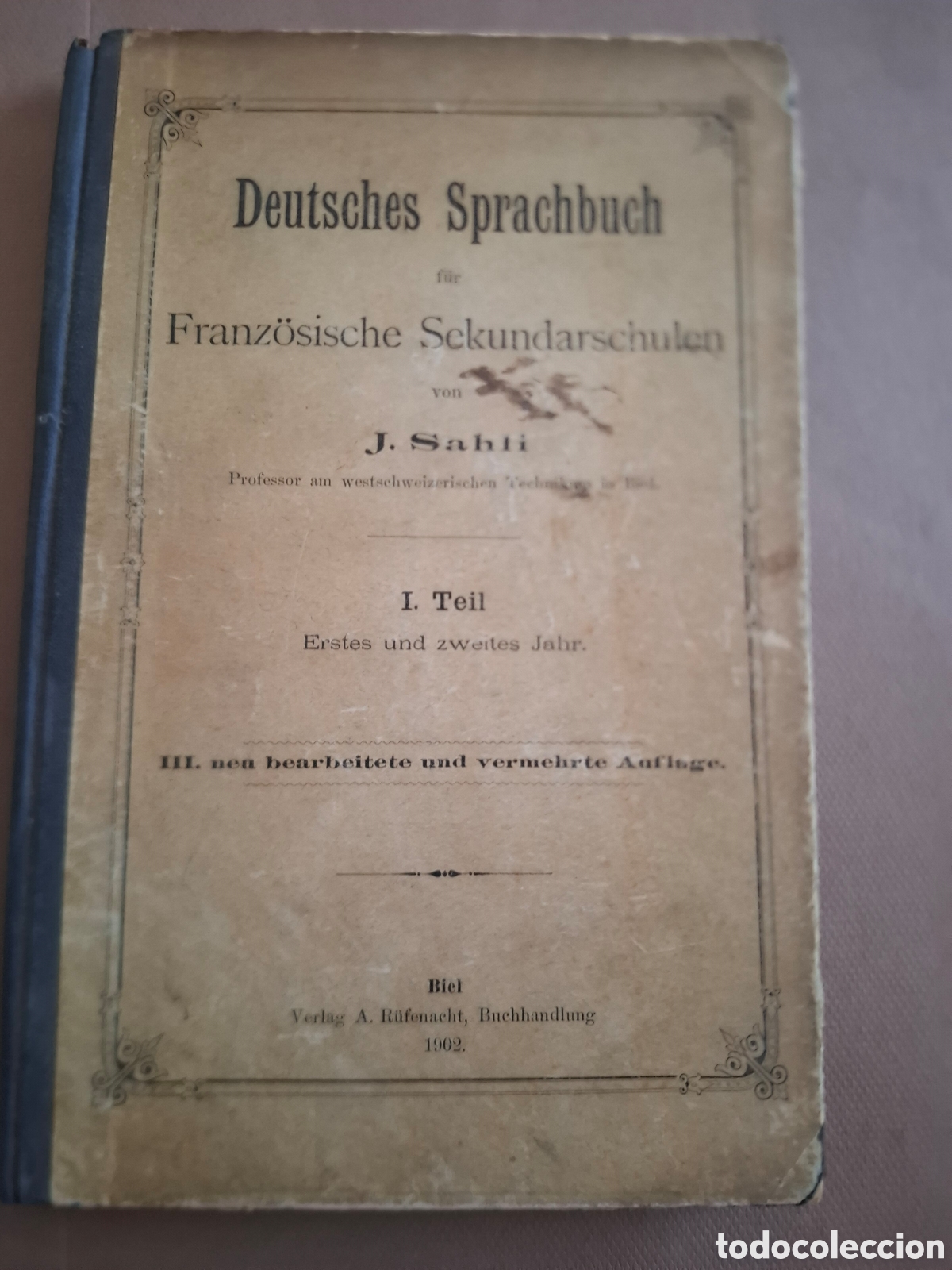 Livros antigos: Libro de texto alem&aacute;n para escuelas secundarias francesas - J.Sahli - 1902