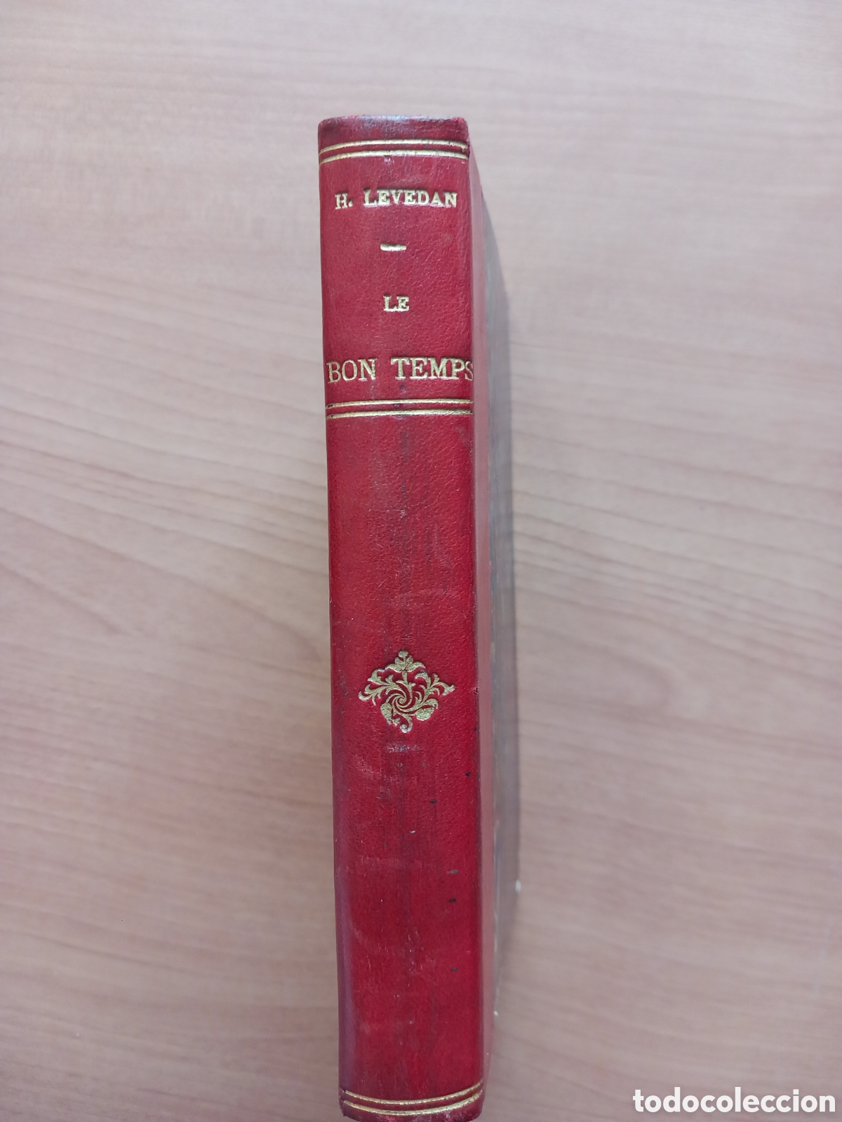Libros antiguos: Le bon temps, Lavedan, 1906