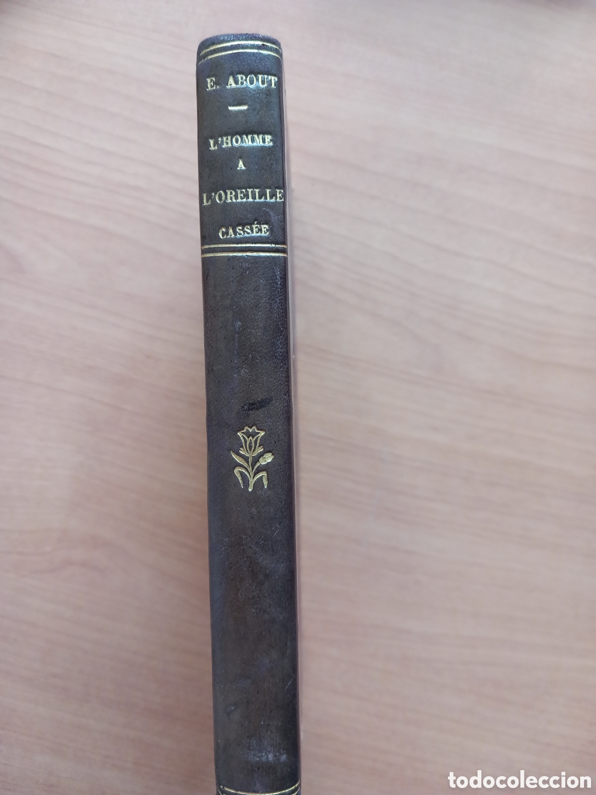 Libros antiguos: L'homme a l'oreille cass&eacute;e, 1862