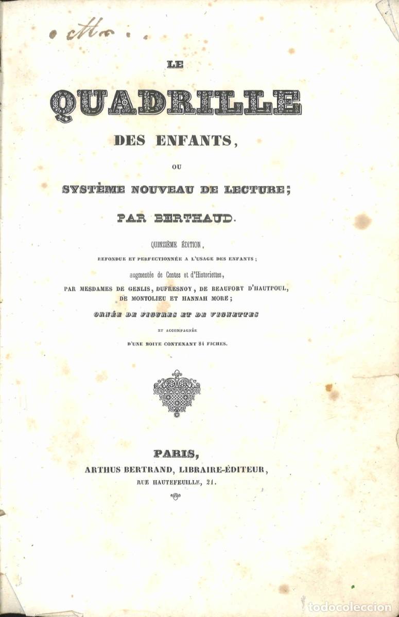 Libros antiguos: Le Quadrille des enfants ou syst&egrave;me nouveau de lecture