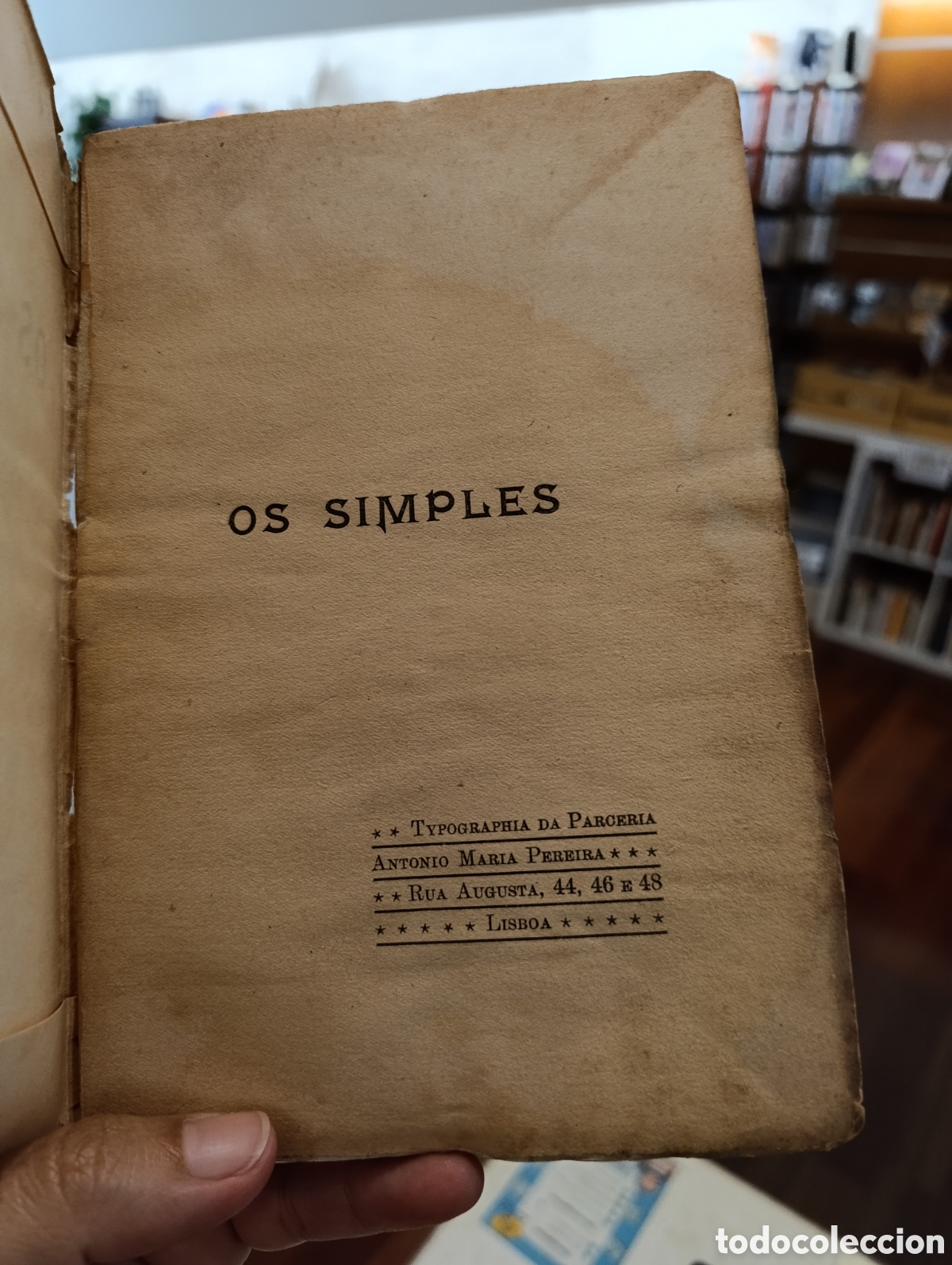 Libros antiguos: GUERRA JUNQUEIRO. (Ab&iacute;lio Manuel) - OS SIMPLES. [9.&ordf; EDI&Ccedil;&Atilde;O]