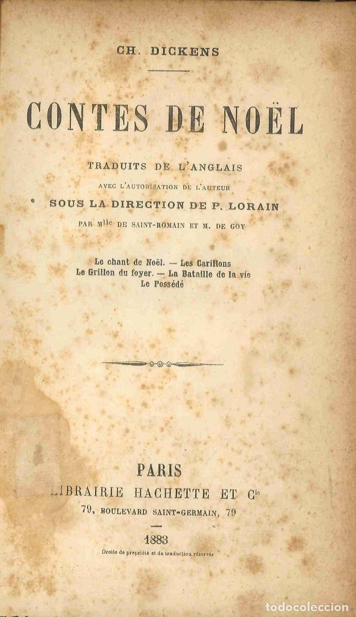 Libros antiguos: Charles Dickens. Contes de Noel. 1883. En franc&eacute;s