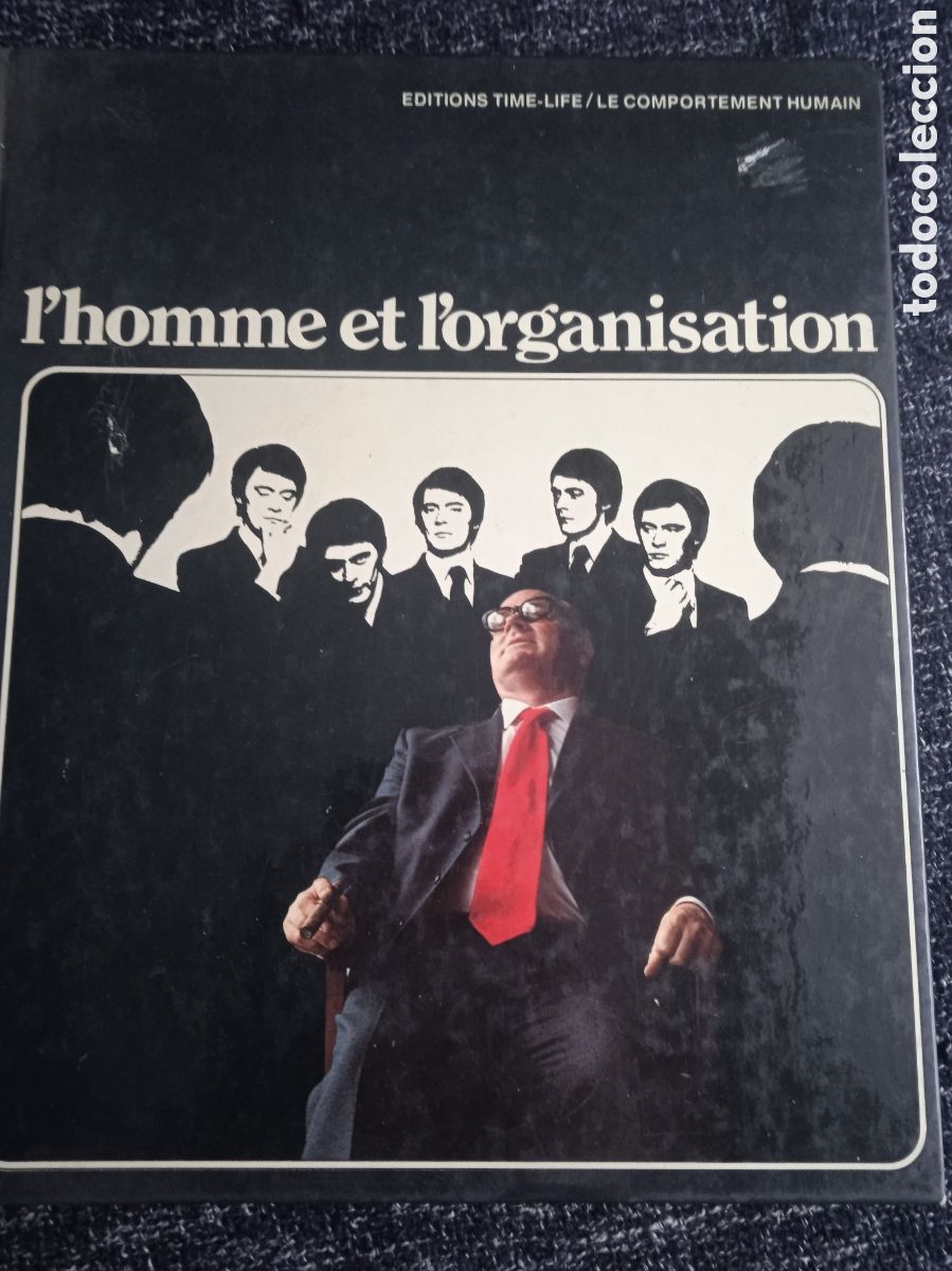 Libros antiguos: l'homme et l' Organisation / Rafael Steinberg -en frances