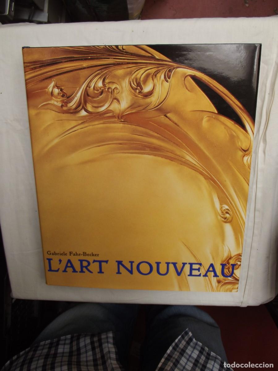 Libros antiguos: L&acute;ART NOUVEAU / GRABIELE FAHR BECKER