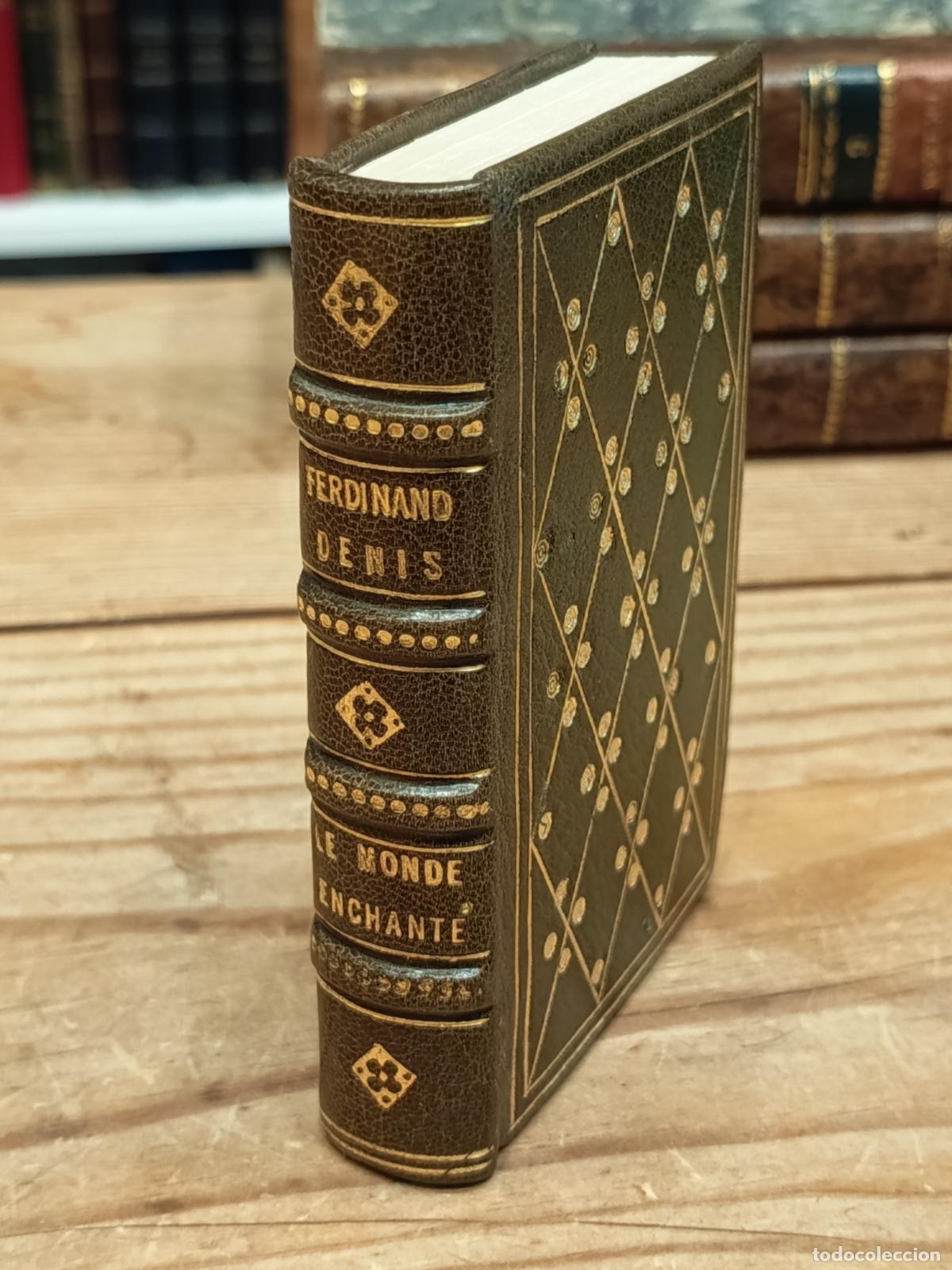 Libros antiguos: 1843 - FERDINAND DENIS. Le monde enchant&eacute; - ENCUADERNACION