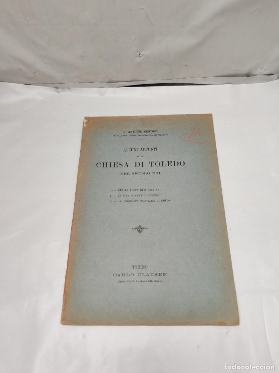 Libros antiguos: Alcuni appunti sulla chiesa di Toledo nel secolo XIII (Edici&oacute;n Torino 1893)