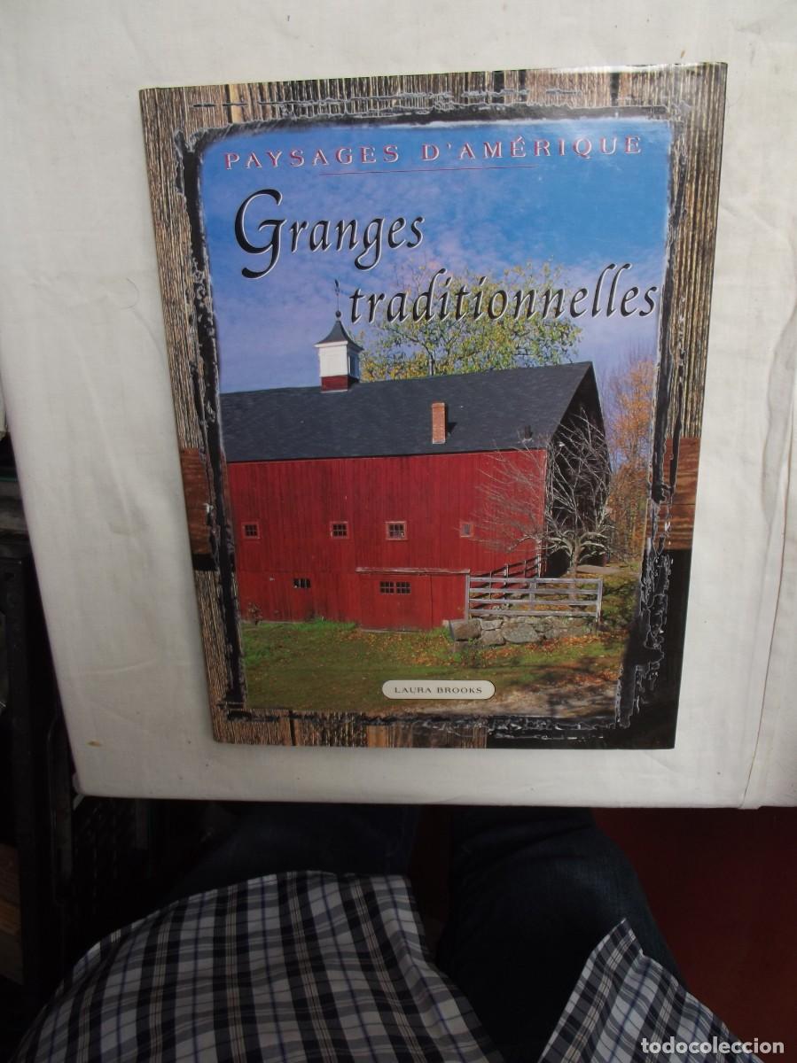 Libros antiguos: GRANGES TRADITIONNELLES PAYSAGES D&acute;AMERIQUE / LAURA BROOKS