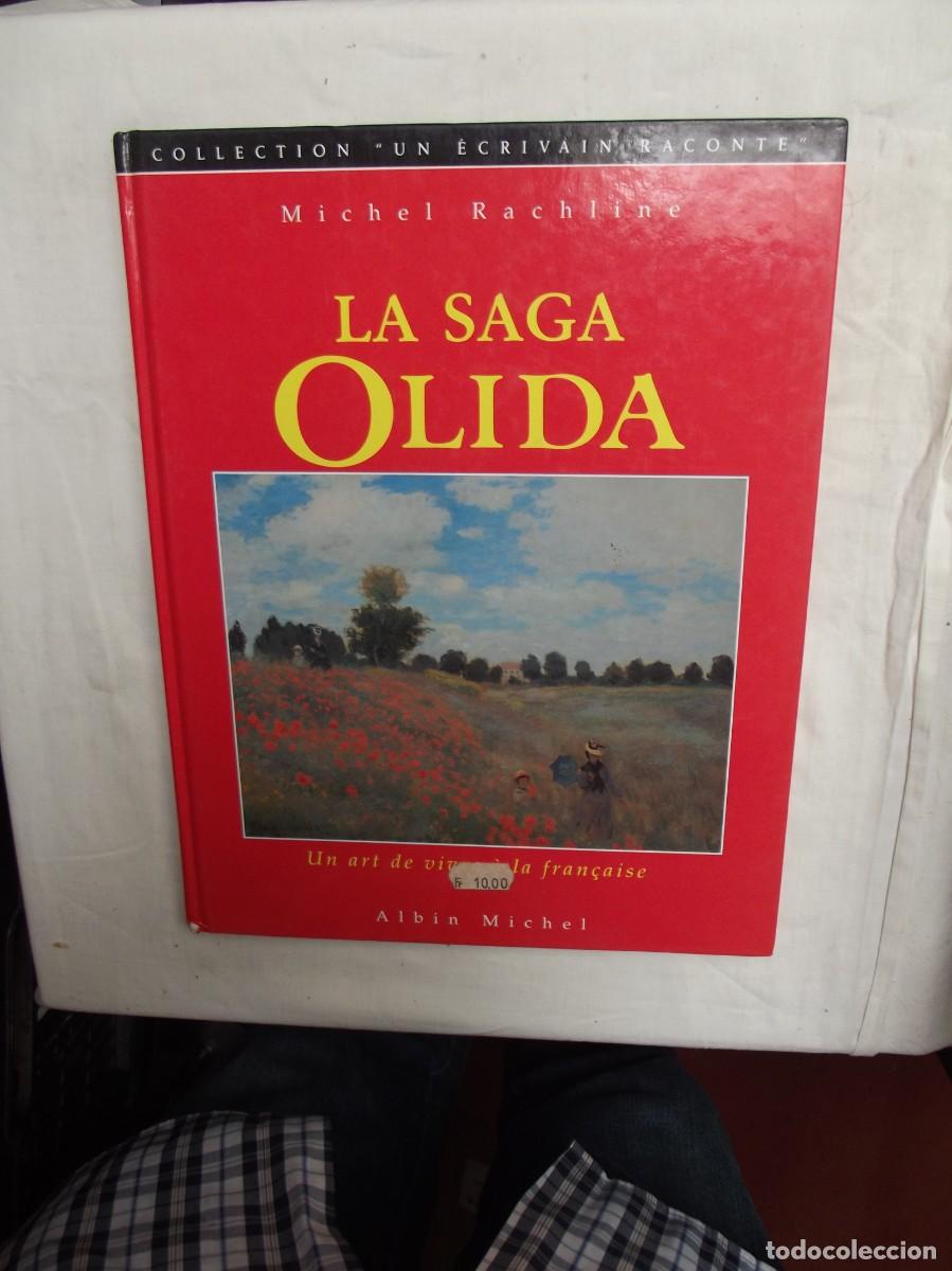 Libros antiguos: LA SAGA OLIDA / MICHEL RACHLINE