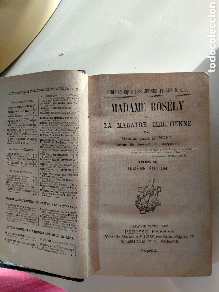 Libros antiguos: MADAME ROS&Eacute;LY OU LA MARATRE CHR&Eacute;TIENNE - PAR MADEMOISELLE MONNIOT - TOME II - P&Eacute;RISSE FR&Eacute;RES.