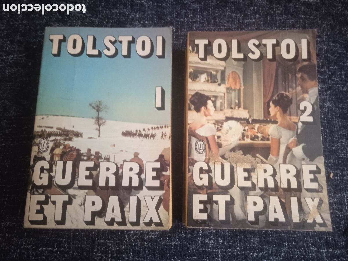 Libros antiguos: La Guerre et la paix, / L&eacute;on Tolsto&iuml; 2 tomos -EN FRANCES