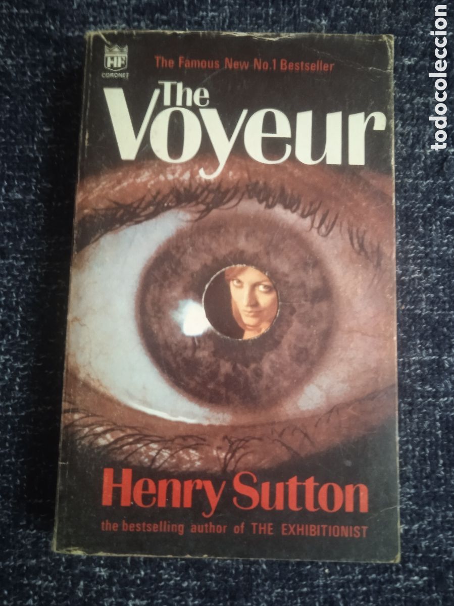 Libros antiguos: The Voyeur. / Henry Sutton .-EN INGLES