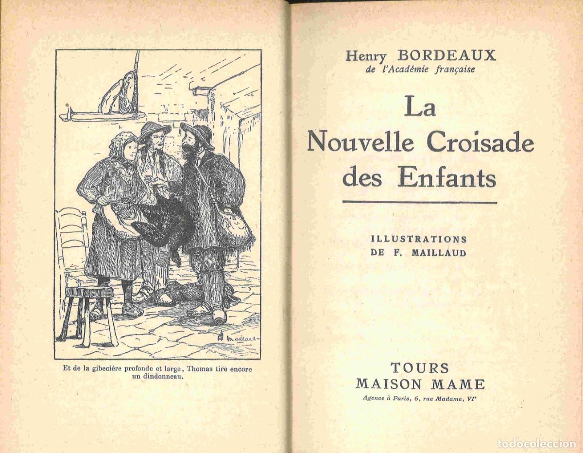 Libros antiguos: La nouvelle Croisade des Enfants. Henry Bordeaux. 1914. En franc&eacute;s