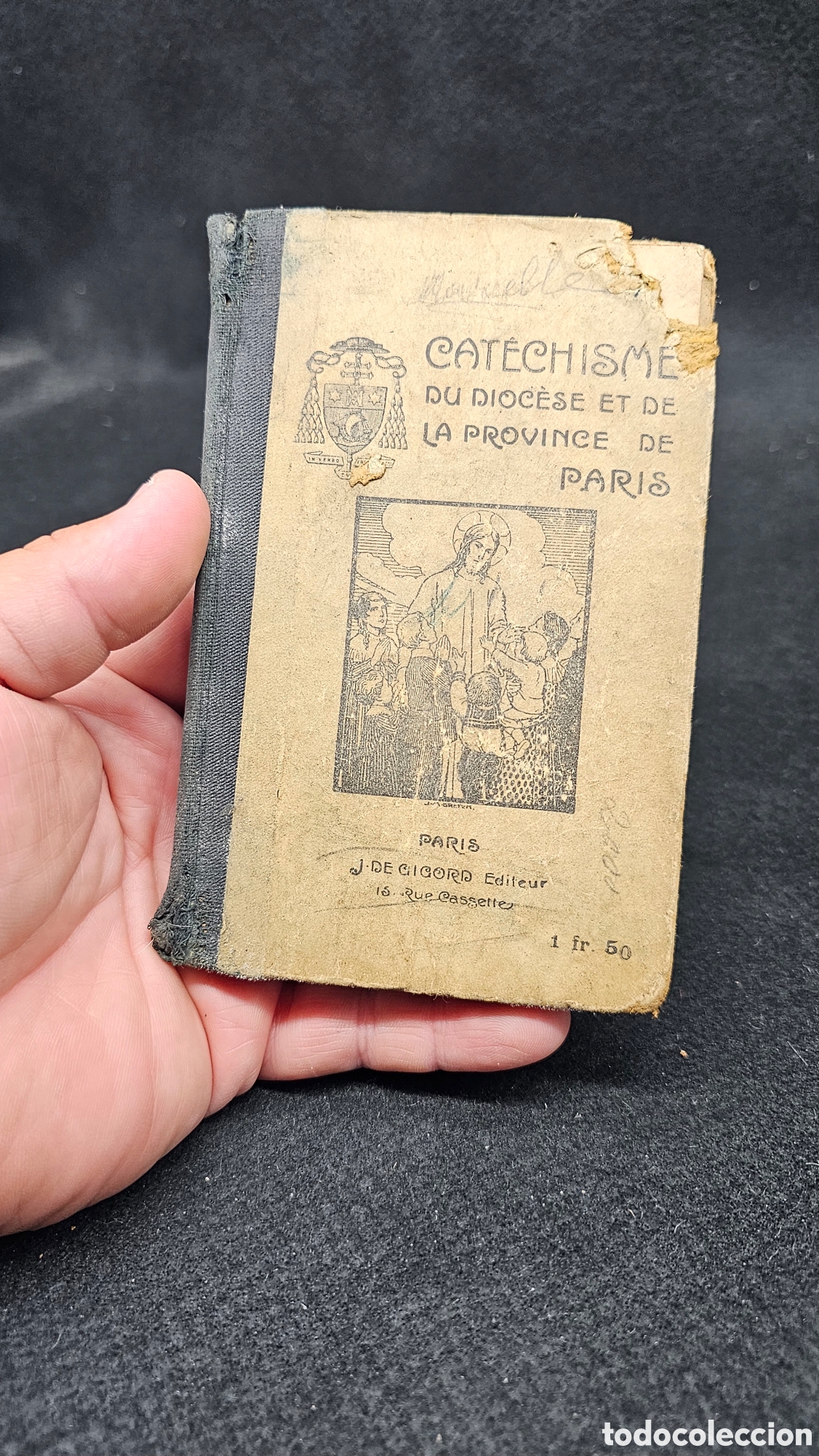 Libros antiguos: Catecismo de la di&oacute;cesis y provincia de Par&iacute;s 1933