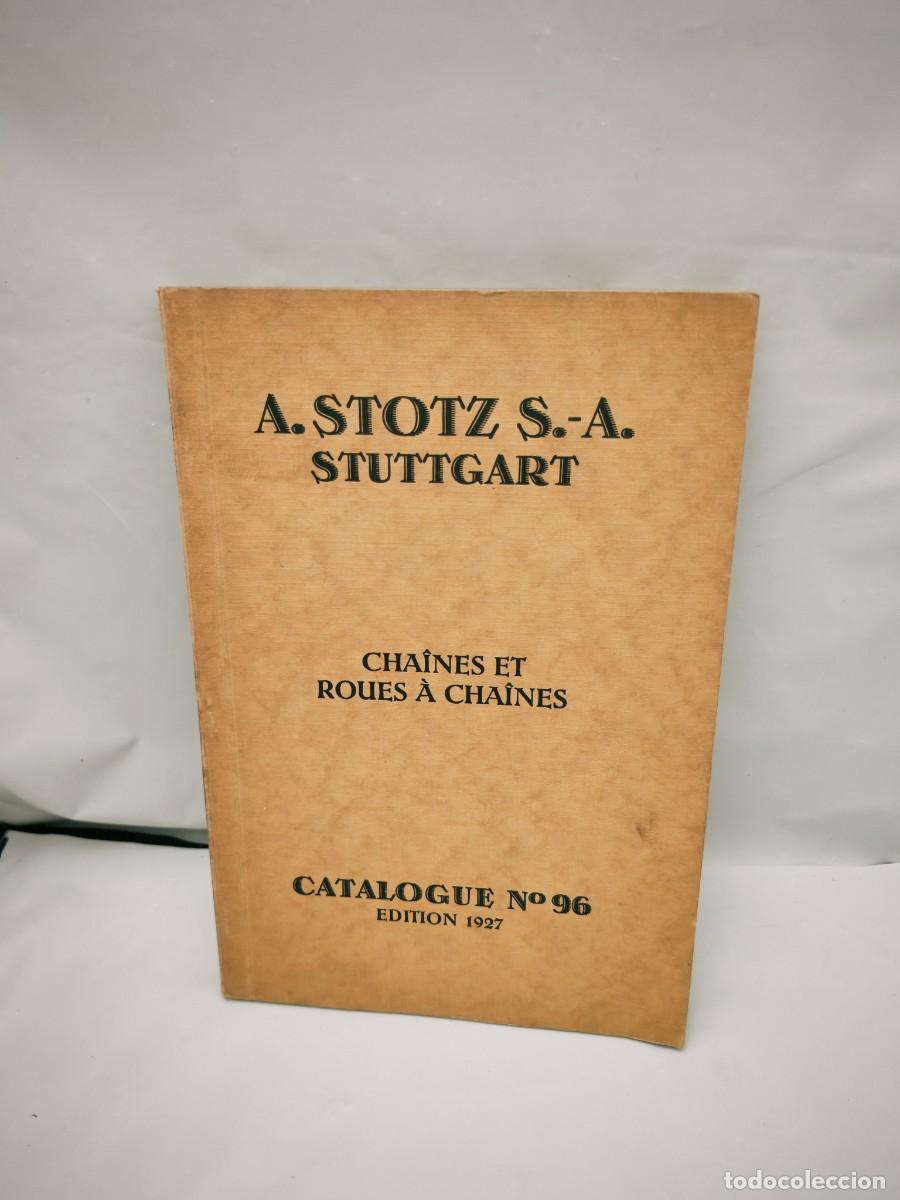Libri antichi: Catalogue No. 96 (Edition 1927) A. STOTZ S.A. STUTTGART: Chaines et Roues a Chaines