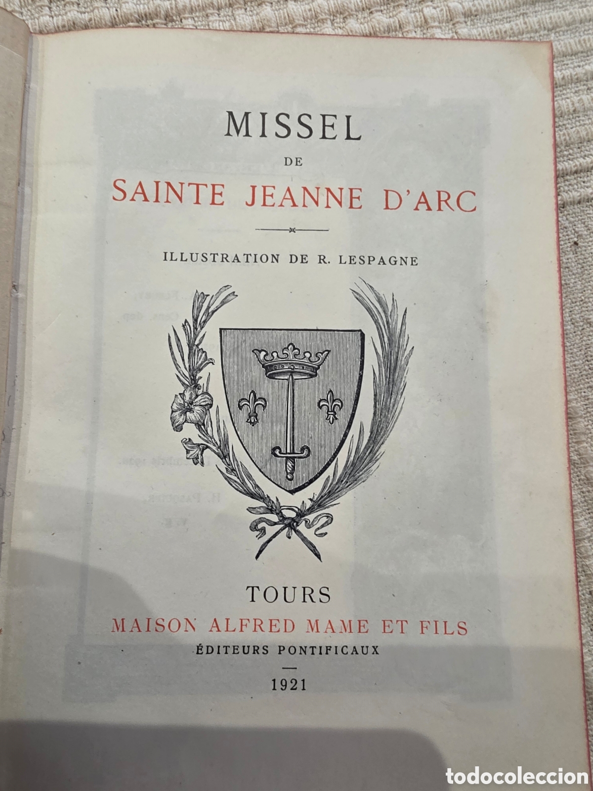 Libros antiguos: Libro original de 1921&rdquo; Missel de Sainte Jeanne d'Arc