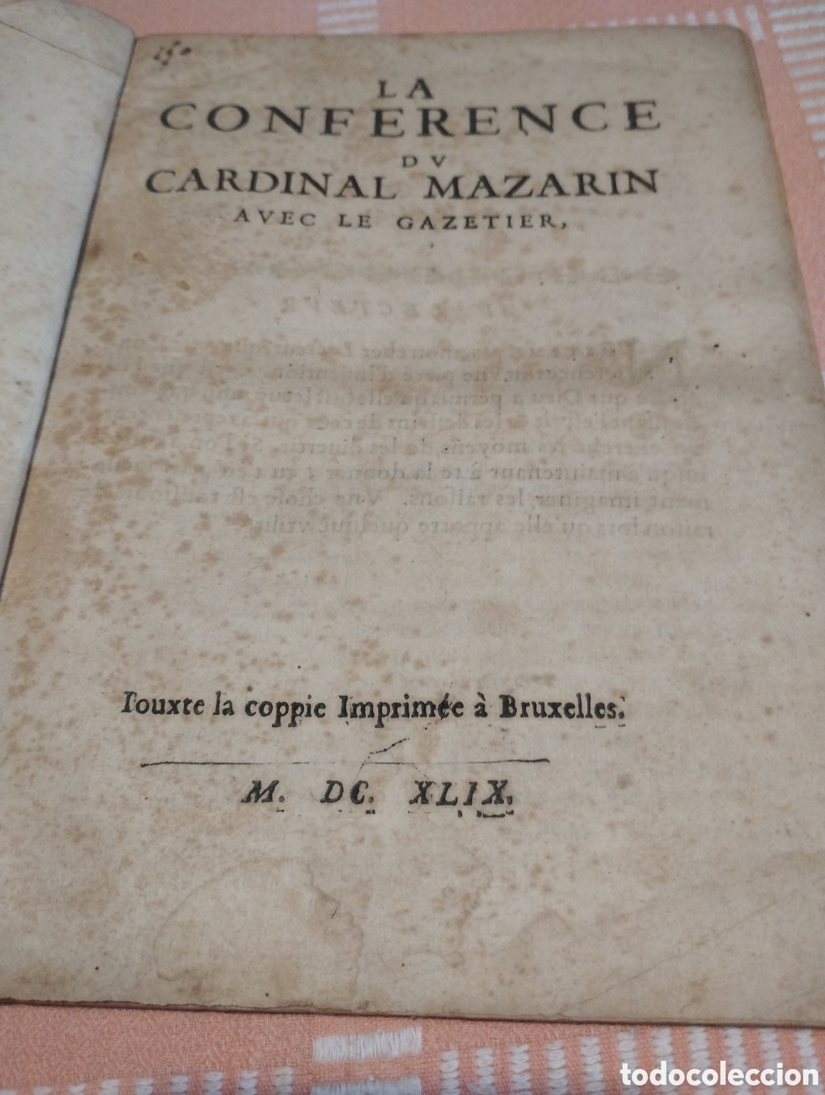 Libros antiguos: Mazarinade 1649 La confer&egrave;nce du Cardinal Mazarin