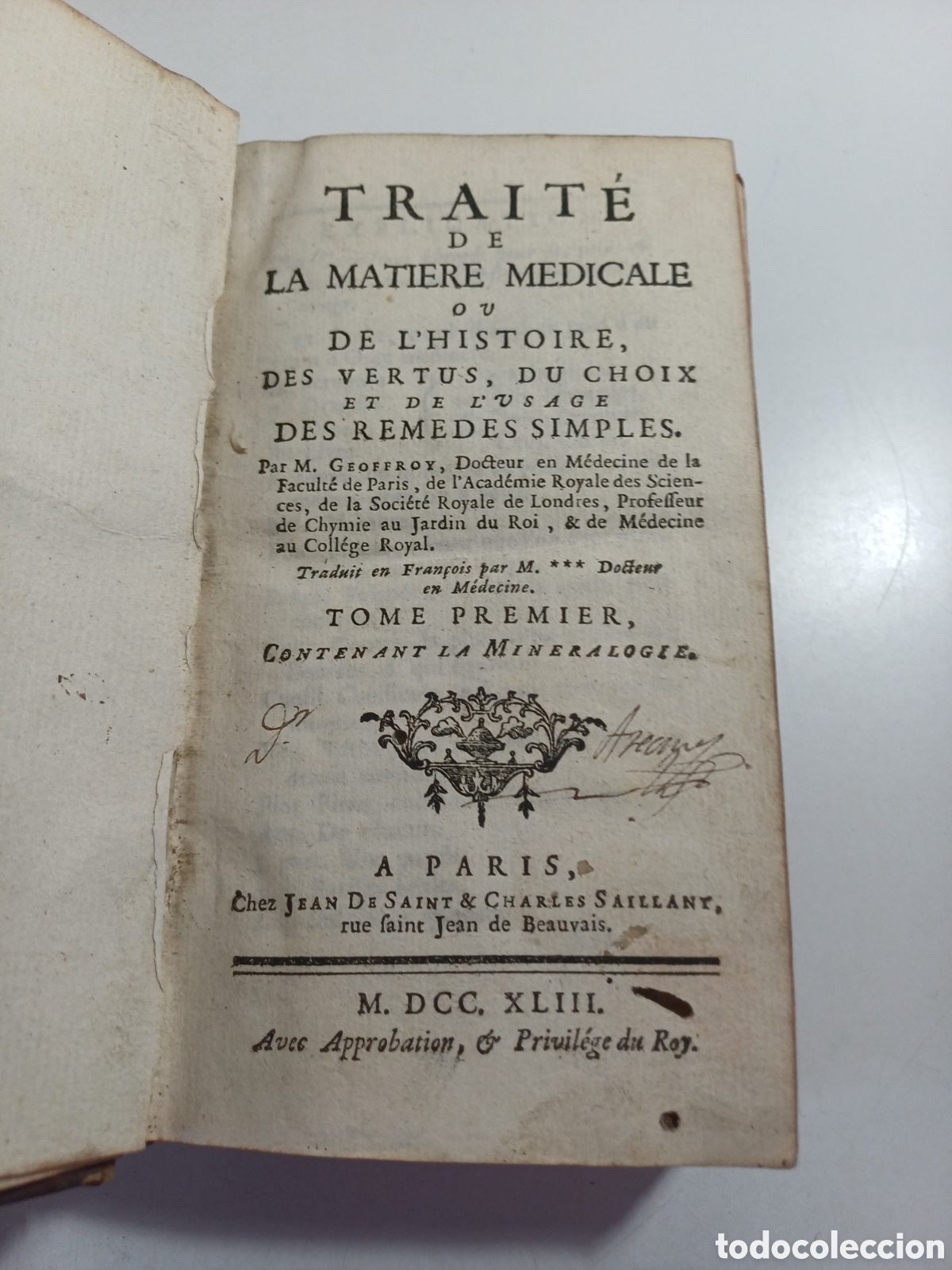 Libros antiguos: Trait&eacute; de la mati&egrave;re m&eacute;dicale, de l'histoire, des vertus... rem&egrave;des simples. Tomo 1 M. Geoffroy 1743