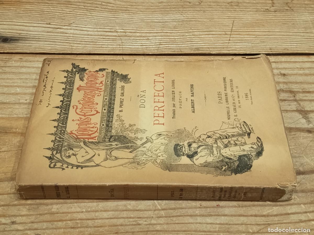 Libros antiguos: 1886 - P&Eacute;REZ GALD&Oacute;S. Do&ntilde;a Perfecta. Traduit par Julien Lugol - ENVOI