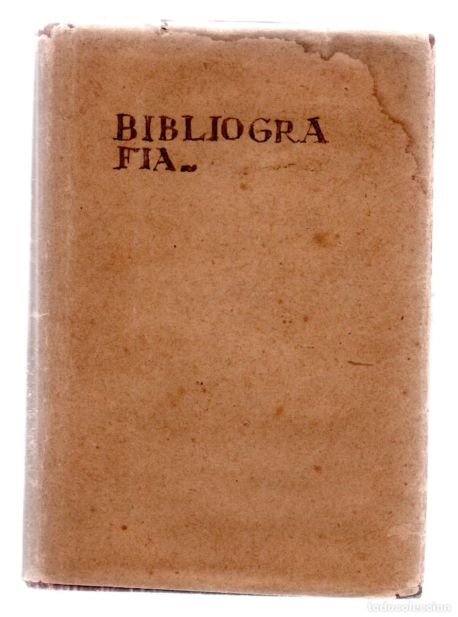 Libros antiguos: Bibliografia. Terza Edizione interamente rifatta e ampliata del &rdquo;Manuale di Bibliografia&rdquo; di Giusepp