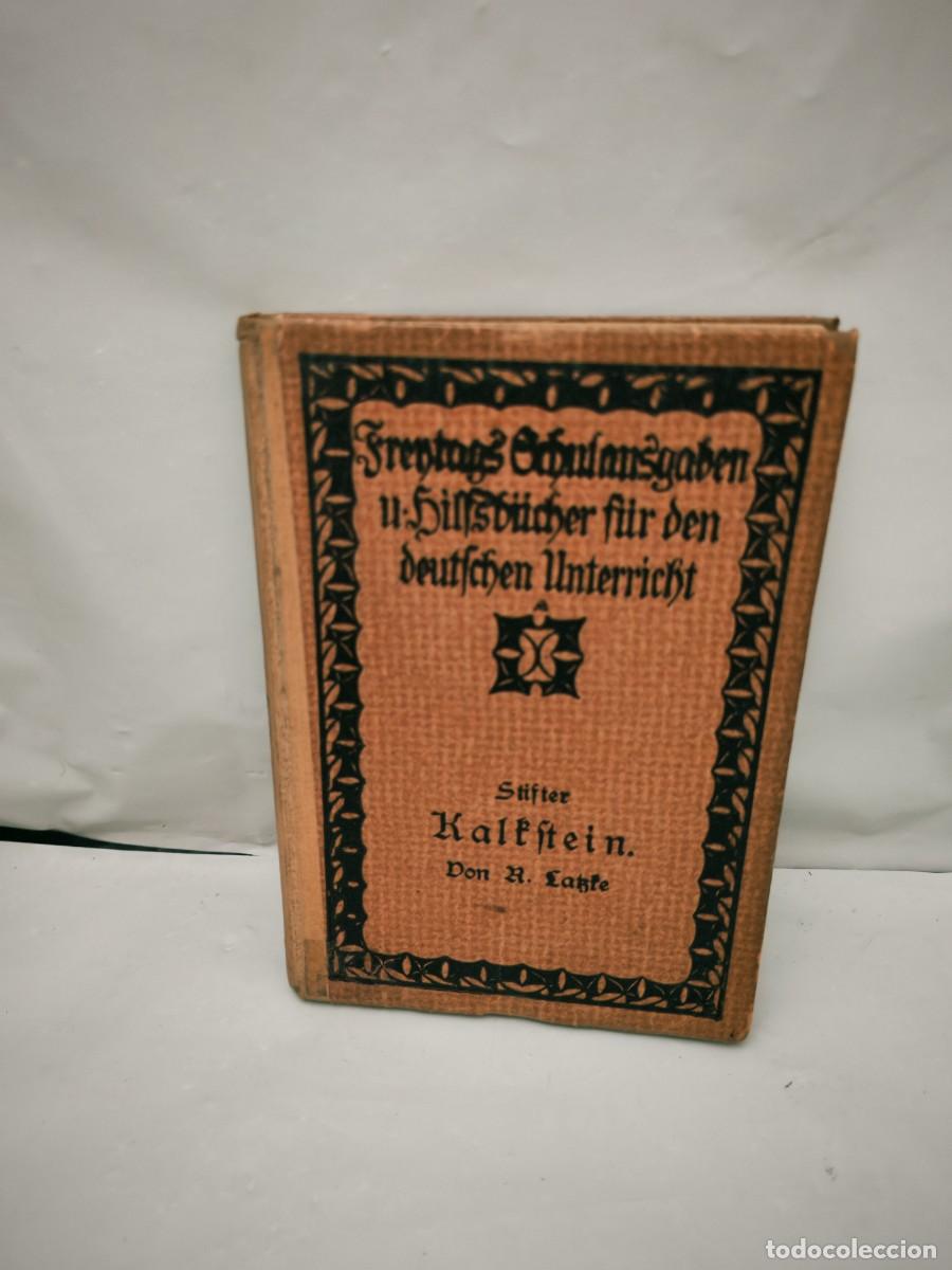 Libros antiguos: Freytags Schulausgaben und Hilfsb&uuml;cher f&uuml;r den deutschen Unterricht (Edici&oacute;n 1913, tapa dura)