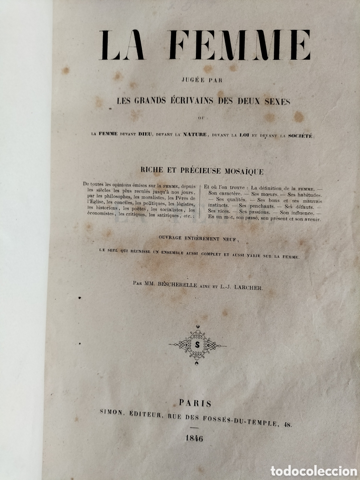 Libros antiguos: La Femme.Jugee par Les Grands Ecrivains Des Deus Sexes. Par&iacute;s 1846.