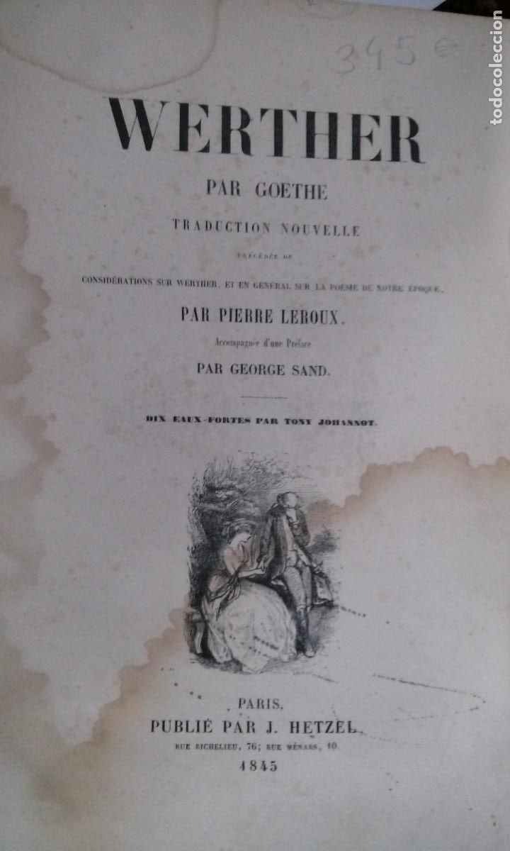 Libros antiguos: WERTHER PAR GOETHE PARIS PUBLIE PAR J.HETZEL 1845 FRANCES Y CASTELLANO (espa&ntilde;ol)