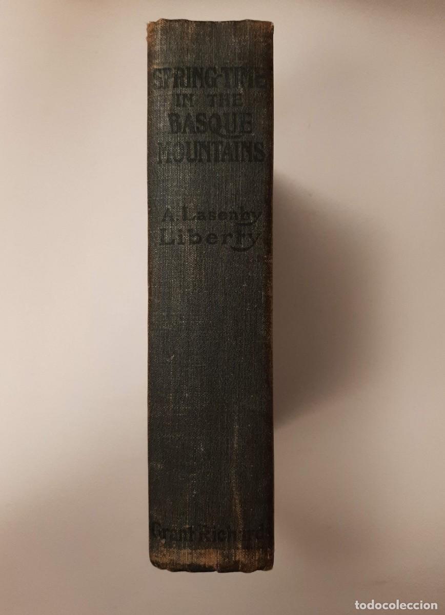 Libros antiguos: SPRINGTIME IN THE BASQUE MOUNTAINS. Eith Illustrations by Emma Louise Liberty and Others - LIBERTY