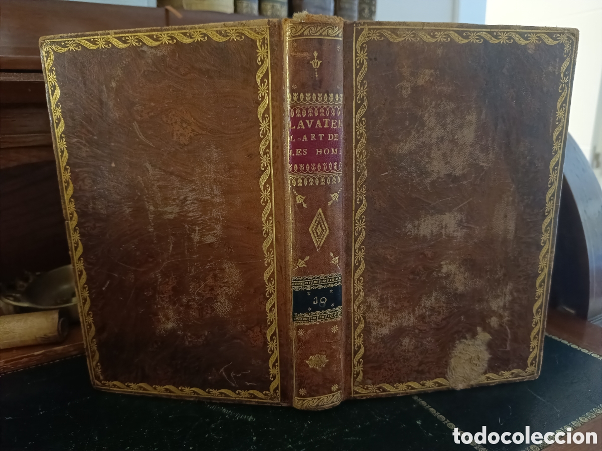 Antiquarische B&uuml;cher: LAVATER: L'ART DE CONNAITRE LES HOMMES PAR LA PHYSIONOMIE. TOMO X. PARIS 1809 BELLA ENCUADERNACI&Oacute;N.