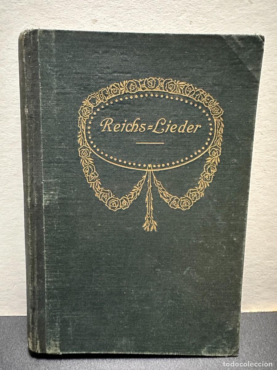 Libros antiguos: Antiguo Libro De Cantos Religiosos - Reichs-Lieder Deutsches Gemeinschaftsliederbuch (Libro)