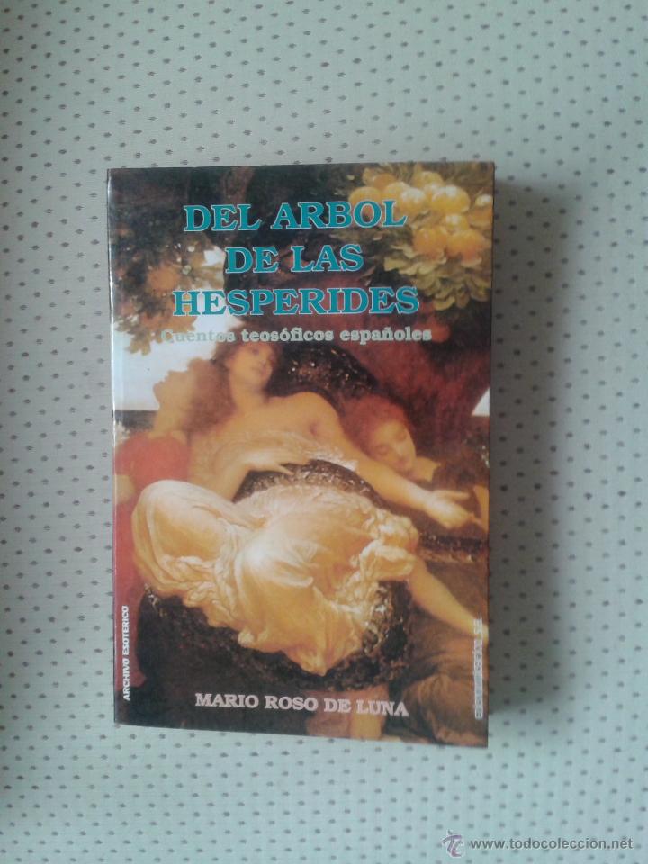 Libros antiguos: DEL ARBOL DE LAS HESPERIDES - Foto 1
