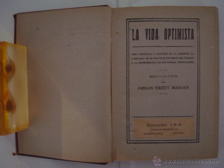 Libros antiguos: SWETT MARDEN. LA VIDA OPTIMISTA. ED. ROCH 1910. - Foto 1 - 48951536