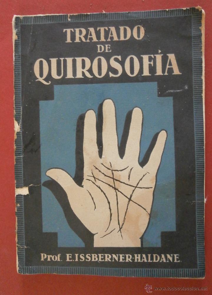 Libros antiguos: Tratado de Quirosofia. E. Isseberner-Haldane - Foto 1