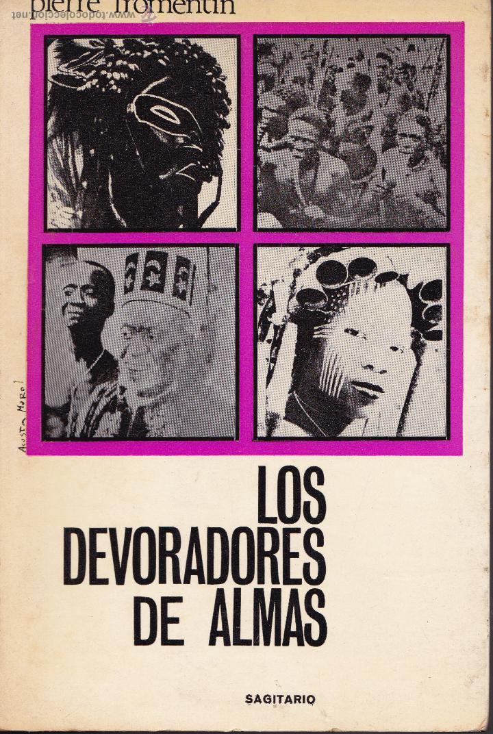 Libros antiguos: LOS DEVORADORES DE ALMAS, PIERRE FROMENTIN - Foto 1